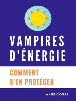cover image of Vampires d'Energie, Comment s'en protéger